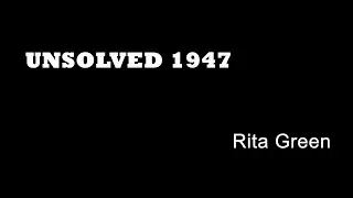 Unsolved 1947 - Rita Green - London Murders - Soho Murders - Prostitute Murders - Rupert Street