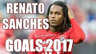RENATO SANCHES Best GOALS and Plays 2017 Bayern