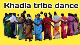 KHADIA TRIBE  DANCE  |  INDIAN  TRIBAL  ART  AND CULTURE