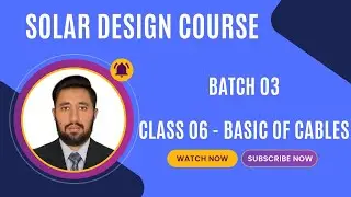 Batch 03 | Class 06, Cable Basics & Electrical Formulas Explained
