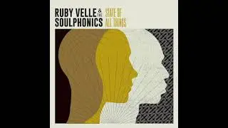 Ruby Velle & The Soulphonics  - I Tried (Official Audio)