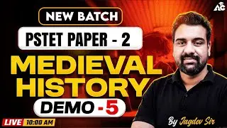 PSTET Exam Preparation 2026 | PSTET Paper 2 Medieval History | New Batch 2026 | By Jagdev Sir #5