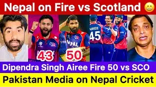 nepal cricket vs scotland pakistan reaction | dipendra singh airee | kushal bhurtel | sompal kami 