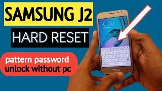 Samsung j2 hard reset | how to samsung j200f/g hard reset | j2 password pattern unlock