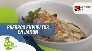 PUERROS ENVUELTOS EN JAMÓN - LPL PGM 2112 RECETA 02