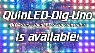 QuinLED: QuinLED-Dig-Uno is here! (DIY ARGB Controller)