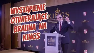 Całe wystąpienie otwierające europosła Brauna na KINGS
