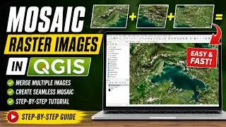 How to Mosaic Raster Images in QGIS | Merge Multiple Satellite Images into One