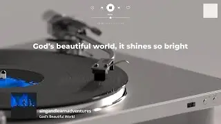 God's Beautiful World_Official Lyrics Video