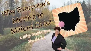 5 Surprising Reasons People Love Milford Ohio!