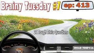 Умный вторник #7 - Сложный тест из 21 вопроса - Различные категории! (ROADTRIpVIA - Эпизод 413)
