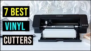 Best Vinyl Cutters 2024 || Top 7 : Best Vinyl Cutters Machines - Review