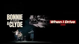 [#보니앤클라이드] 하이라이트 CLIP - WHEN I DRIVEㅣ달려라