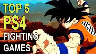 Top 5  PS4 Fighting Games