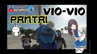 vio vio beach l video ini ga faedah yaudah :v l batam motovlog