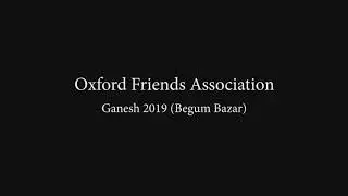 GANESH USTAV 2019 BY OXFORD FRIEND ASSOCIATION