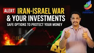 How Iran-Israel War Can Affect Your Investments | Best Investment Options During War