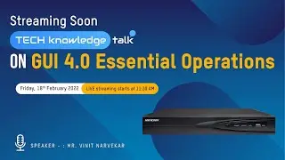 Techknowledge Talk on GUI 4 0 Essential operations