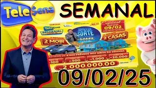 SORTEIO TELE SENA SEMANAL 🍀 09/02/25 💰