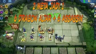 2 META JADI 1 !!! 6 DRAGON ALTAR + 6 ASSASSIN !! Magic Chess Indonesia