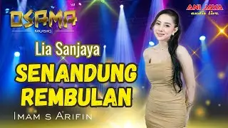 SENANDUNG REMBULAN - LIA SANJAYA - OSAMA MUSIK - ANIJAYA AUDIO LIVE // AIRIN DIGIMEDIA