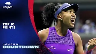 Naomi Osaka Top 10 Points | 2025 US Open