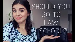Should You Go to Law School?