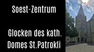 Soest-Zentrum (D-NRW-SO) kath. Dom St.Patrokli, Vollgeläute