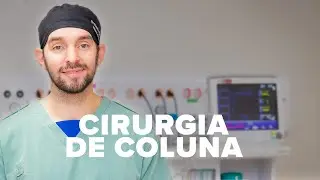 Cirurgia de Coluna em Campo Grande/MS - Dr. Danilo Marcato Neurocirurginao