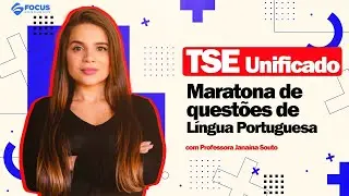 TSE Unificado: Maratona de questões de Língua Portuguesa - Professora Janaína Souto