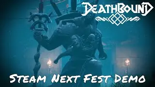 Deathbound &mdash; Steam Next Fest Demo