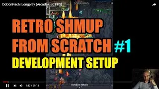 Create a retro shmup from scratch #1 - Development setup