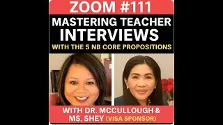 Zoom #111: Mastering Teacher Interviews with Dr. McCullough & Ms. Shey