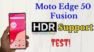 Motorola Edge 50 Fusion | HDR Support Test 🔥🤔 Let's Check🥹👍 #kkgaurav