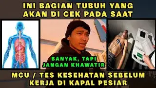 MCU / TES KESEHATAN KAPAL PESIAR | HAL TERPENTING