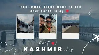 Ye Expect Nahi Kiya Tha 😳 | Real Life Vlog #kashmir ❤ #souravjoshivlogs   #viralvideo #my #vilog