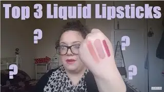 Best Beauty of 2015 | Top 3 Liquid Lipsticks