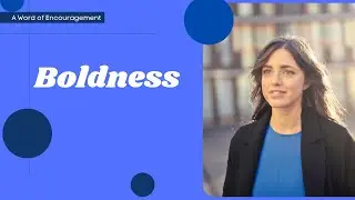 Boldness
