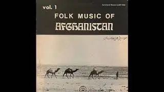 Folk Music of Afghanistan Vol. 1 (1971 Afghani Folk) FULL ALBUM