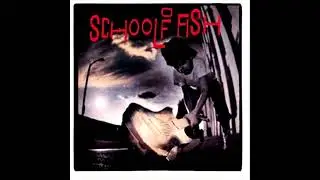 School of Fish - Intro / 3 Strange Days / Talk Like Strangers