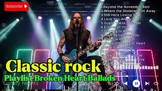 Classic Rock Tears Playlist Emotional Heartbreak Ballads Guns N Roses Nirvana Queen