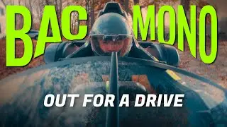The BAC MONO | Out for a Drive - Short Film