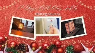 12 Days of Holiday Fire Safety Day 10 Heating Sources (English/Farsi)