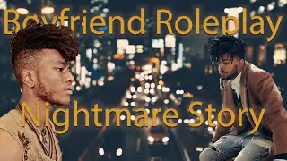 ASMR Boyfriend Roleplay | You Had A Nightmare Deep Voice | Story Time Khleo Bella