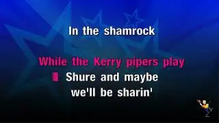 Did Your Mother Come From Ireland - Irish (KARAOKE)