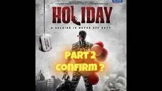 Akshay Kumar's Holiday Movie Sequel Confirm ? @FilmiIndian #akshaykumar #movie #hollywood