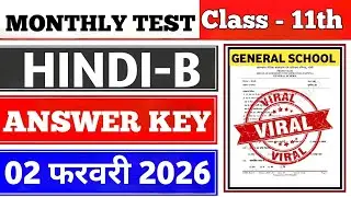 Class 11 Hindi B Monthly Test Answer Key | 02 February Monthly Test | Class 11 Hindi B Monthly Test
