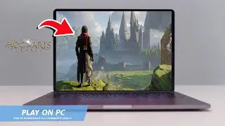 🔧HOGWARTS LEGACY: КАК СКАЧАТЬ И ИГРАТЬ В HOGWARTS LEGACY НА ПК/НОУТБУКЕ🔥(2024)