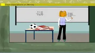 Four Operations on Money | Kriti Educational Videos class-4