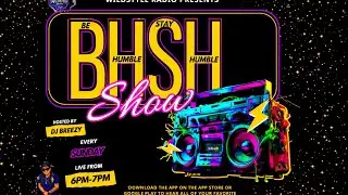1st Be Humble Stay Humble show live on Wildstyle Radio Station 